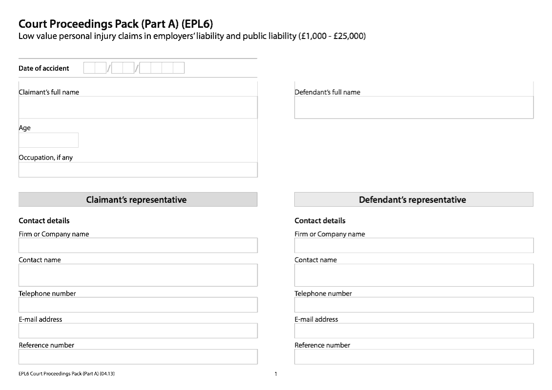 EPL6 EPL7 Court Proceedings Pack Part A EPL6 and Part B EPL7 Low value personal injury claims in employers liability and public liability preview
