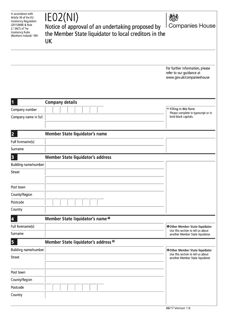 IE02 NI Notice of approval of an undertaking proposed by the Member State liquidator to local creditors in the UK Rule 2 136 7 For companies registered in Northern Ireland preview