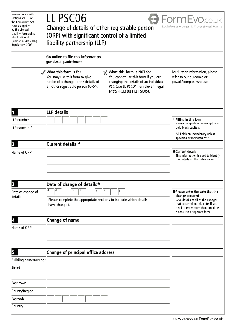 LL PSC06 Change of details of other registrable person ORP with significant control of a limited liability partnership LLP Section 790M and 790ZA of the Companies Act 2006 preview