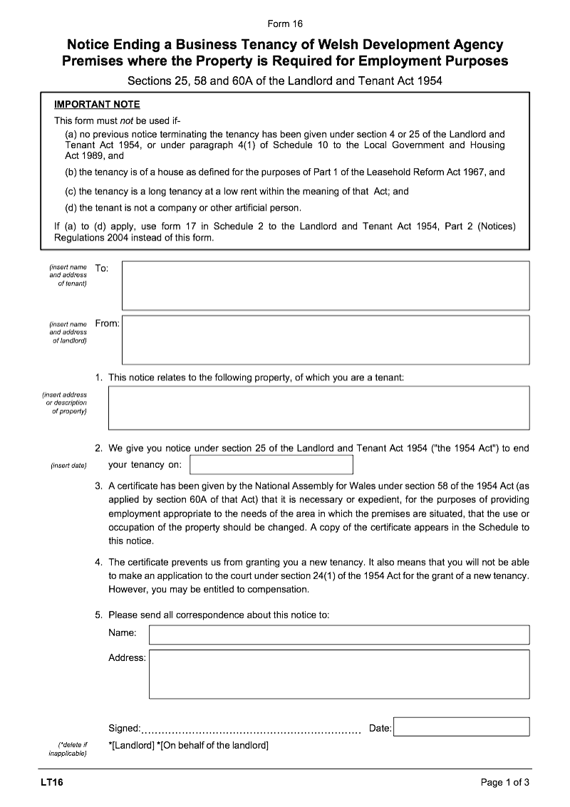 LT16 Notice ending a business tenancy of Welsh Development Agency premises where the property is required for employment purposes Landlord and Tenant Act 1954 sections 25 58 and 60A Form 16 preview