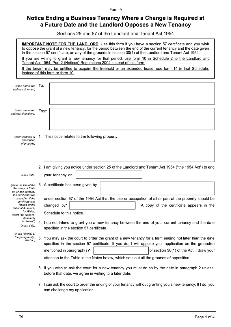 LT9 Notice ending a business tenancy where a change is required at a future date and the landlord opposes a new tenancy Landlord and Tenant Act 1954 sections 25 and 57 Form 9 preview