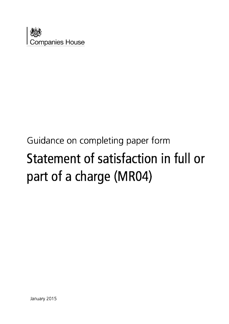 MR04 Checklist Useful checklist on completing eSubmission form MR04 Statement of satisfaction in full or part of a charge preview