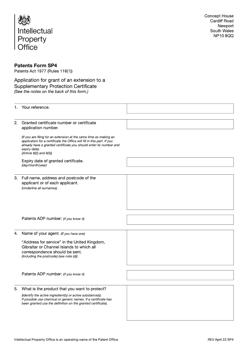 Patents Form SP4 Application for grant of an extension to a supplementary protection certificate Patents Act 1977 Rule 116 1 preview