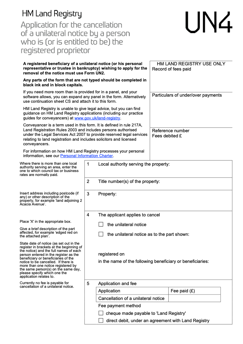 UN4 Application for the cancellation of a unilateral notice by a person who is or entitled to be the registered proprietor preview