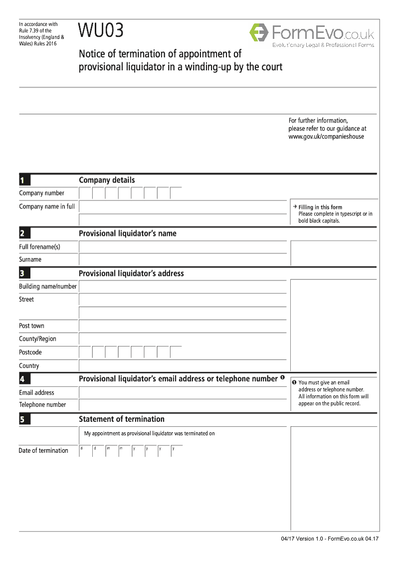 WU03 Notice of termination of appointment of provisional liquidator in a winding up by the court Rule 7 39 preview